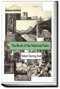 The Book of the National Parks | Robert Sterling Yard